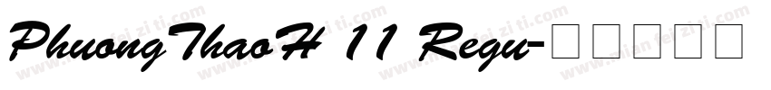 PhuongThaoH 11 Regu字体转换